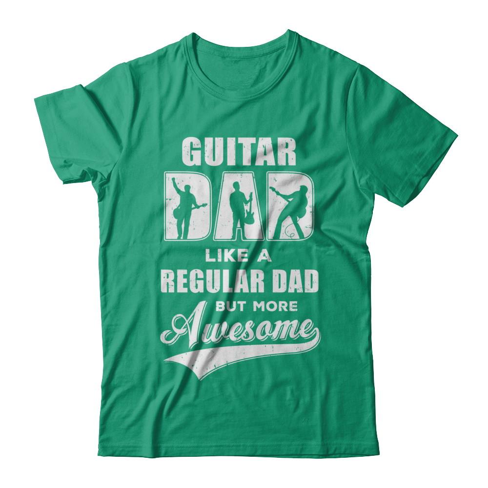 Guitar Dad Player Musician Awesome Fathers Day Gift-T-Shirt & Hoodie-Classic T-Shirt-Kelly Green