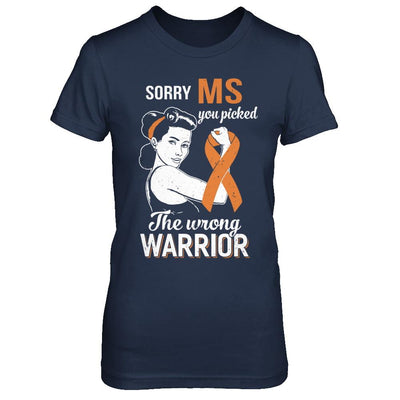 Sorry MS You Picked The Wrong Warrior Multiple Sclerosis-T-Shirt & Hoodie-Women's T-Shirt-Navy