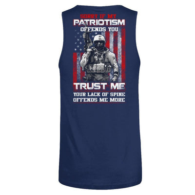 Sorry If My Patriotism Offends You Trust Me Your Lack Of Spine Offends Me More-T-Shirt & Hoodie-Unisex Tank-Navy