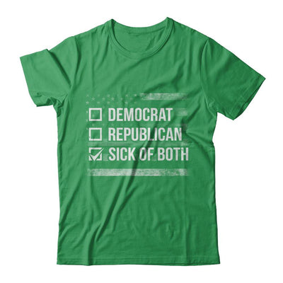 Sick Of Both Democrat And Republican Parties Political-T-Shirt & Hoodie-Premium T-Shirt-Kelly Green