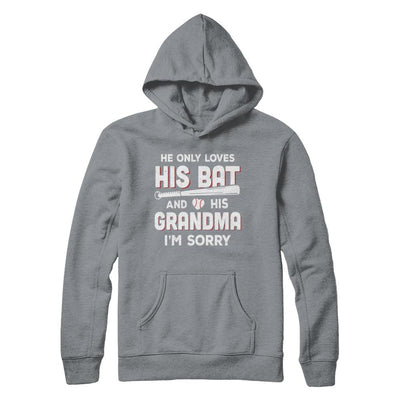 He Only Loves His Bat And His Grandma Baseball-T-Shirt & Hoodie-Pullover Hoodie-Light Steel
