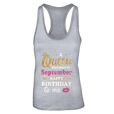 A Queen Was Born In September Happy Birthday Gift-T-Shirt & Tank Top-Women's Ideal Racerback Tank-Heather Grey