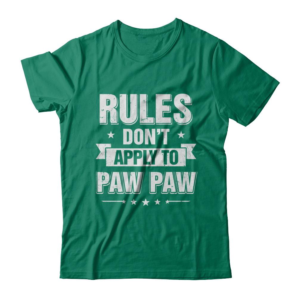 Grandfather Rules Don't Apply To Paw Paw-T-Shirt & Hoodie-Classic T-Shirt-Kelly Green