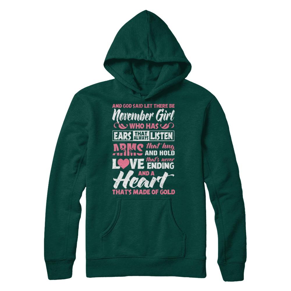 And God Said Let There Be November Girl Ears Arms Love Heart-T-Shirt & Hoodie-