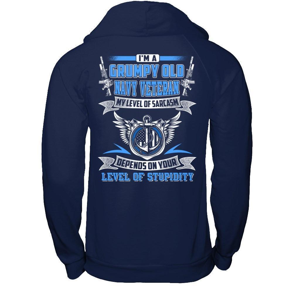 I'm A Grumpy Old Navy Veteran My Level Of Sarcasm-T-Shirt & Hoodie-Pullover Hoodie-Navy