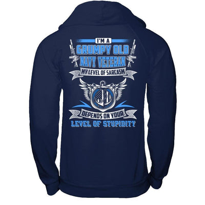 I'm A Grumpy Old Navy Veteran My Level Of Sarcasm-T-Shirt & Hoodie-Pullover Hoodie-Navy