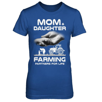 Farmer Mom And Daughter Farming Partners For Life Mothers Day-T-Shirt & Hoodie-Women's T-Shirt-Royal