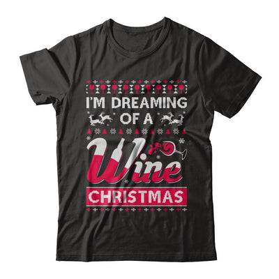 I'm Dreaming Of The Wine Christmas Sweater-T-Shirt & Sweatshirt-Premium T-Shirt-Black