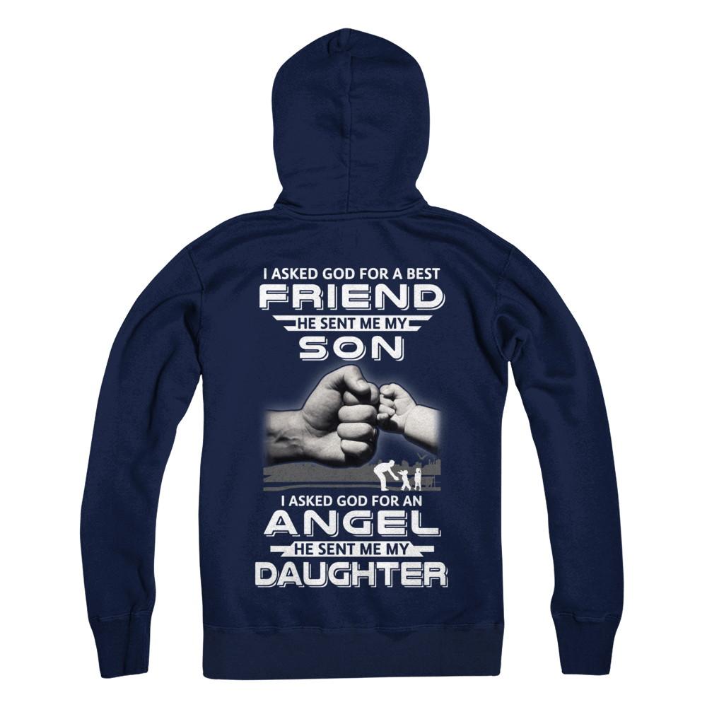 Asked God For A Best Friend He Sent Me My Son & Angel Daughter-T-Shirt & Hoodie-Pullover Hoodie-Navy