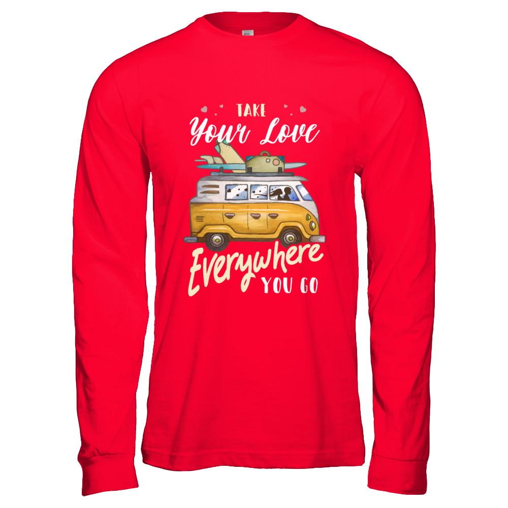 Take Your Love Everywhere You Go Couple-T-Shirt & Hoodie-Long Sleeve T-Shirt-Red
