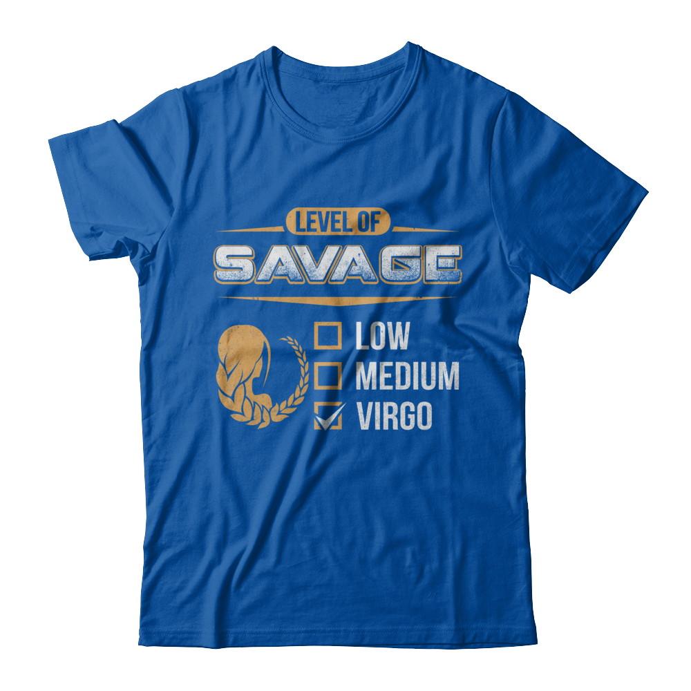 Level Of Savage Virgo-T-Shirt & Hoodie-Premium T-Shirt-Royal