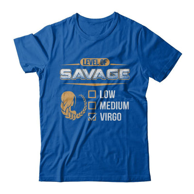 Level Of Savage Virgo-T-Shirt & Hoodie-Premium T-Shirt-Royal