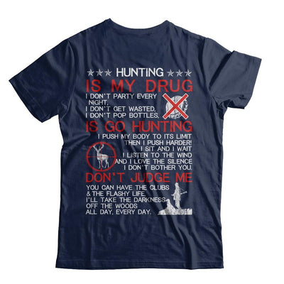 Hunting Is My Drug-T-Shirt & Hoodie-Classic T-Shirt-Navy