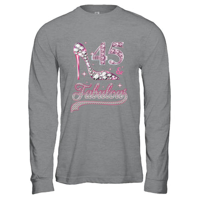 45 And Fabulous 45 Years Old 1976 45th Birthday Gift-T-Shirt & Hoodie-Long Sleeve T-Shirt-Sport Grey