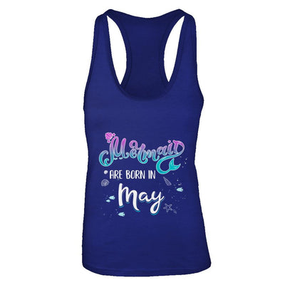 Mermaids Are Born In May Birthday Girl Gift-T-Shirt & Tank Top-Women's Ideal Racerback Tank-Royal