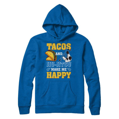 Tacos And Jiu Jitsu Make Me Happy-T-Shirt & Hoodie-Pullover Hoodie-Royal