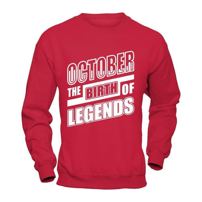 October The Birth Of Legends-T-Shirt & Hoodie-Crewneck Sweatshirt-Red