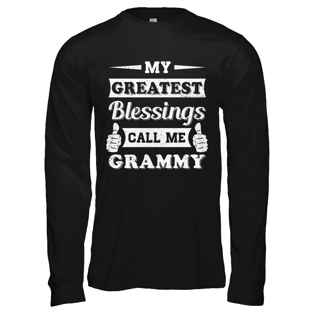 My Greatest Blessings Call Me Grammy-T-Shirt & Hoodie-Long Sleeve T-Shirt-Black