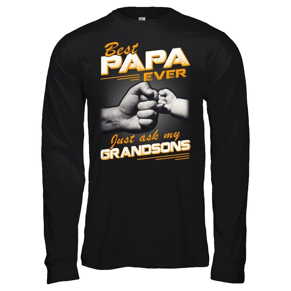 Best Papa Ever Just Ask My Grandsons-T-Shirt & Hoodie-Long Sleeve T-Shirt-Black