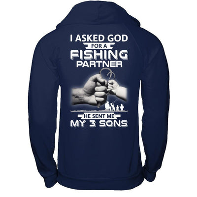 I Asked God For A Fishing Partner He Sent Me My Three Sons-T-Shirt & Hoodie-Pullover Hoodie-Navy
