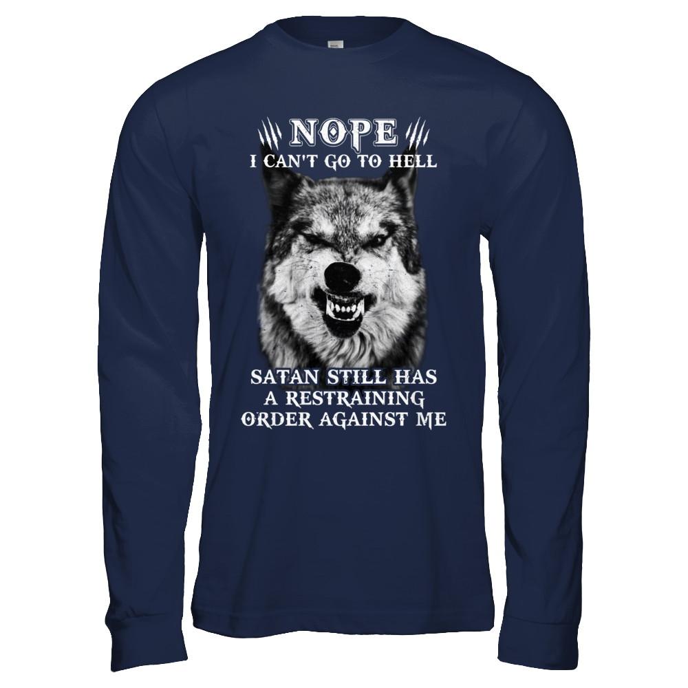 Satan Still Has A Restraining Order Against Me Wolf-T-Shirt & Hoodie-Long Sleeve T-Shirt-Navy