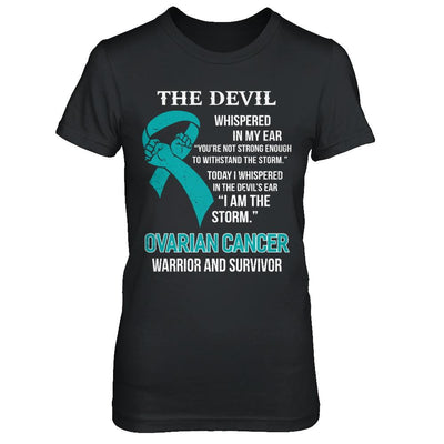 I Am The Storm Support Ovarian Cancer Warrior Survivor-T-Shirt & Hoodie-Women's T-Shirt-Black