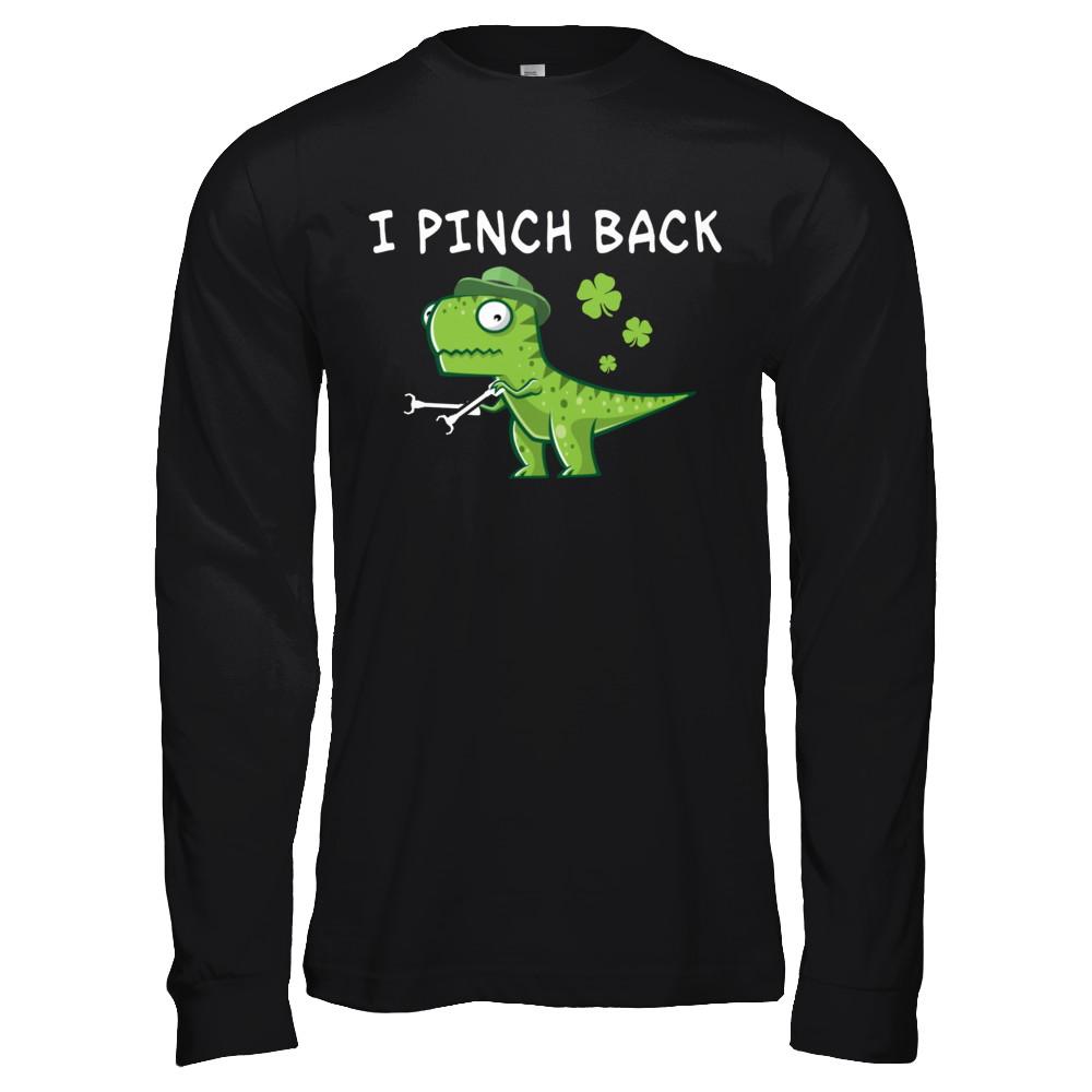 I Pinch Back Dinosaur T-Rex St Patrick's Day-T-Shirt & Hoodie-Long Sleeve T-Shirt-Black