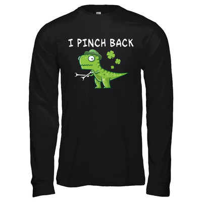 I Pinch Back Dinosaur T-Rex St Patrick's Day-T-Shirt & Hoodie-Long Sleeve T-Shirt-Black