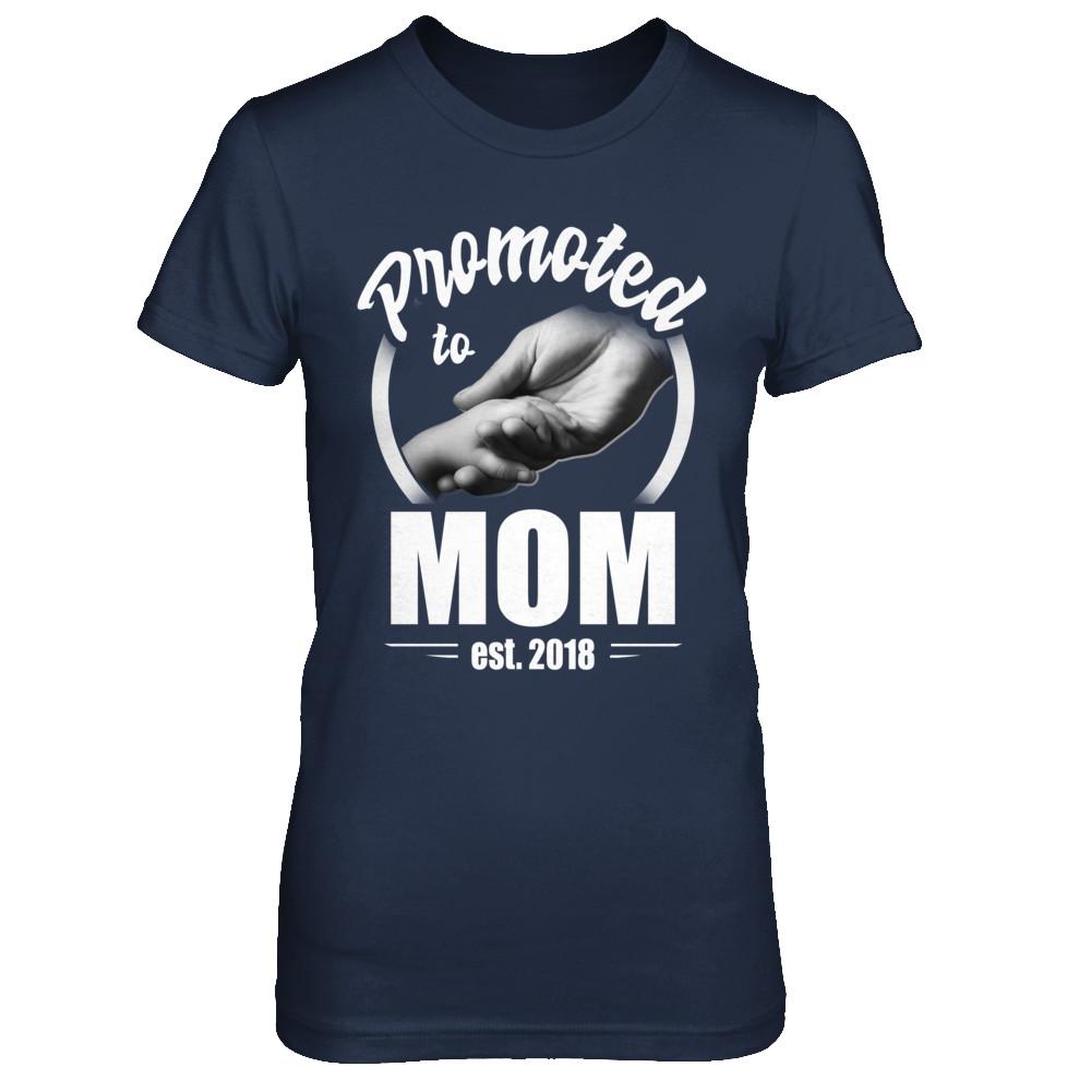 Promoted To Mom 2018 Mothers Day Gift-T-Shirt & Hoodie-Women's T-Shirt-Navy