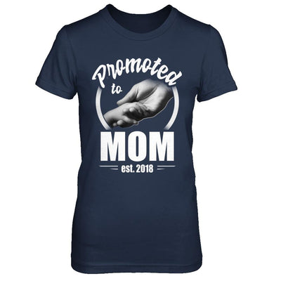 Promoted To Mom 2018 Mothers Day Gift-T-Shirt & Hoodie-Women's T-Shirt-Navy