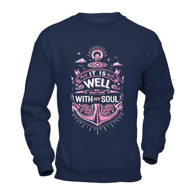 It Is Well With My Soul-T-Shirt & Hoodie-Crewneck Sweatshirt-Navy
