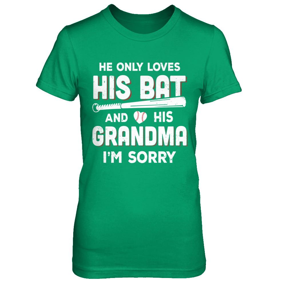 He Only Loves His Bat And His Grandma Baseball-T-Shirt & Hoodie-Women's T-Shirt-Irish Green