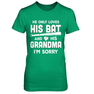 He Only Loves His Bat And His Grandma Baseball-T-Shirt & Hoodie-Women's T-Shirt-Irish Green
