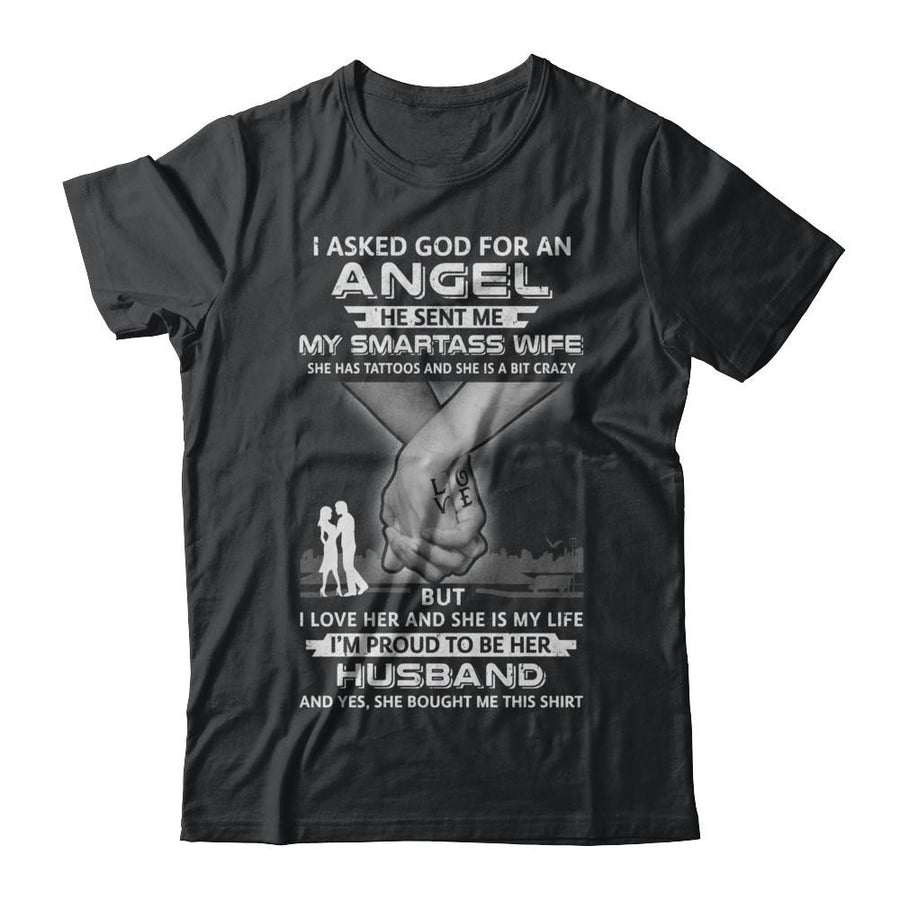 I Asked God For An Angel He Sent Me My Wife Tattoos Husband-T-Shirt & Hoodie-Classic T-Shirt-Black