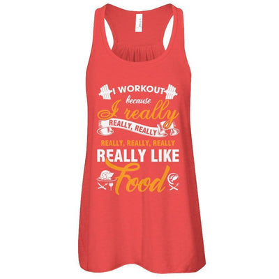 I Workout Because I Really Like Food-T-Shirt & Tank Top-Women's Flowy Racerback Tank-Red