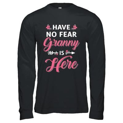 Have No Fear Granny Is Here Mother's Day Gift-T-Shirt & Hoodie-Long Sleeve T-Shirt-Black