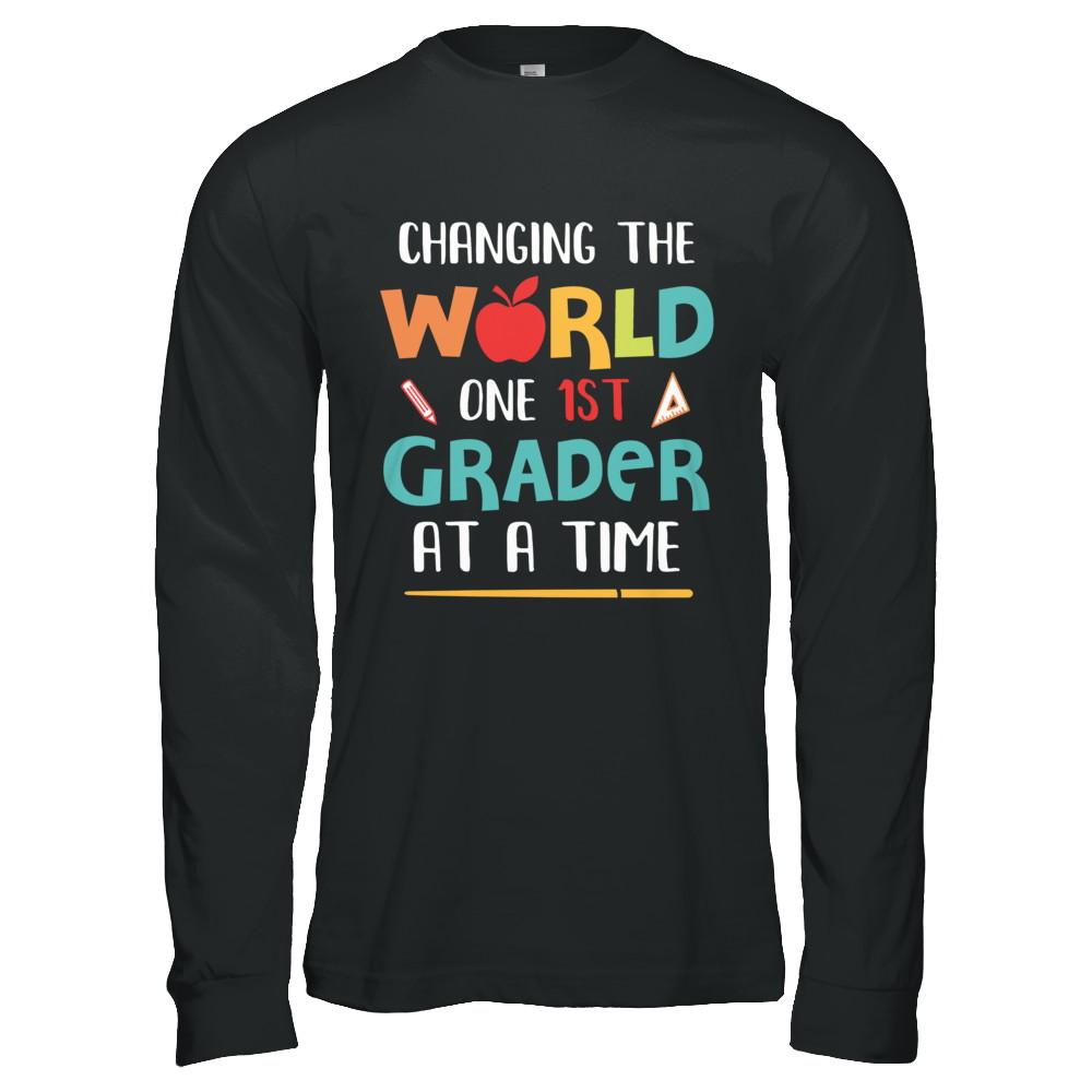 Changing The World One 1st Grader Back To School Teacher-T-Shirt & Hoodie-Long Sleeve T-Shirt-Black
