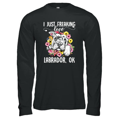 Dog I Just Freaking Love Labrador-T-Shirt & Tank Top-