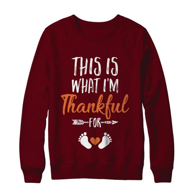 What I'm Thankful Pregnancy Announcement Thanksgiving-T-Shirt & Sweatshirt-Crewneck Sweatshirt-Maroon