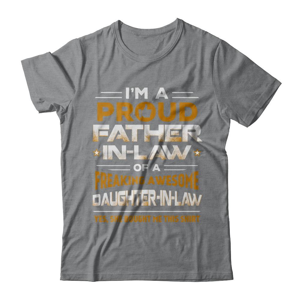 Proud Father-In-Law Freaking Awesome Daughter-In-Law-T-Shirt & Hoodie-Classic T-Shirt-Sport Grey