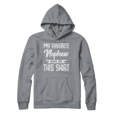 My Favorite Nephew Gave Me This-T-Shirt & Hoodie-Pullover Hoodie-Light Steel