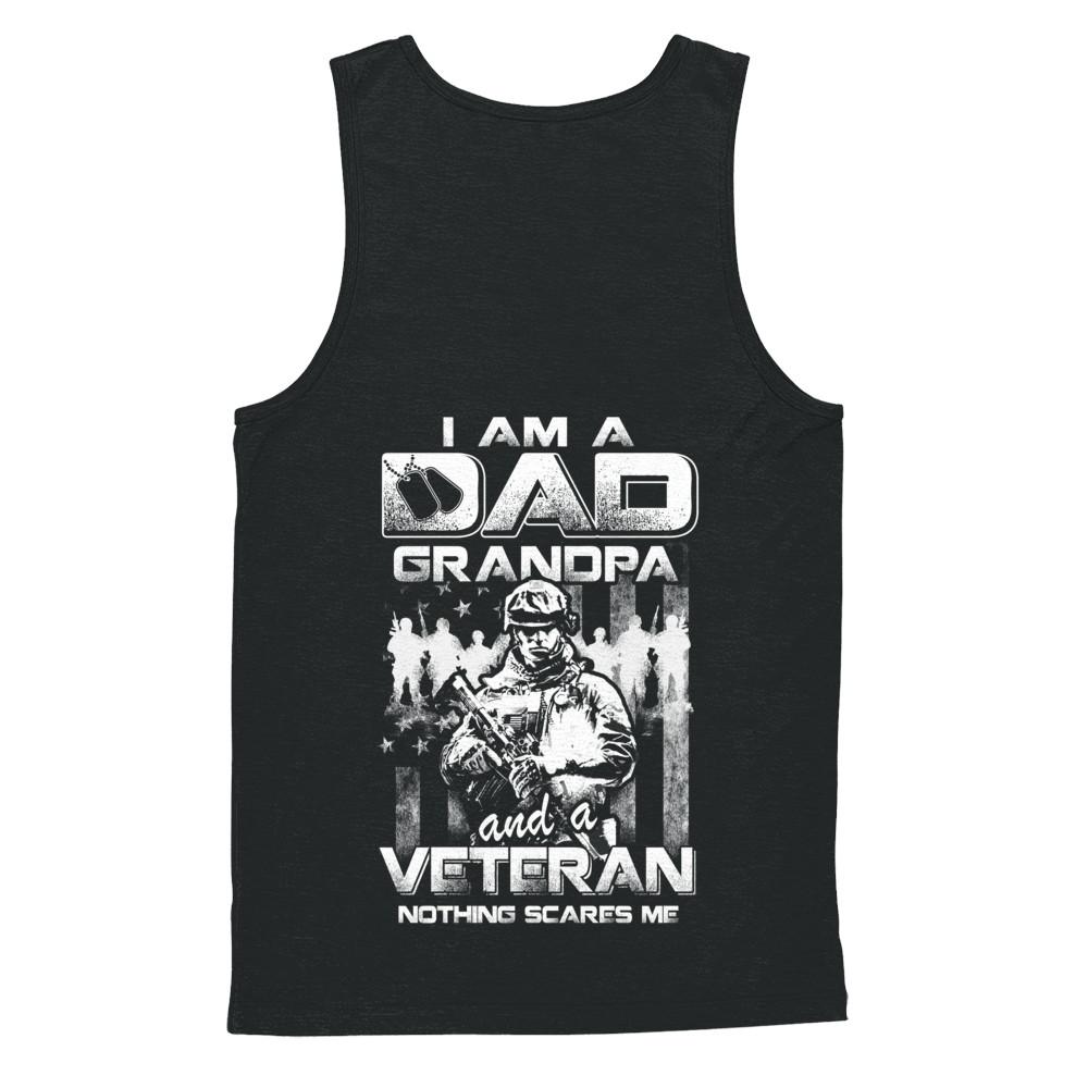 I Am A Dad Grandpa And A Veteran Nothing Scare Me-T-Shirt & Hoodie-Unisex Tank-Black