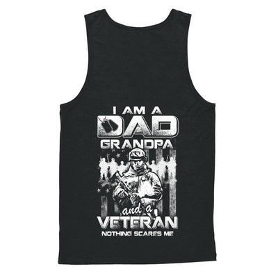 I Am A Dad Grandpa And A Veteran Nothing Scare Me-T-Shirt & Hoodie-Unisex Tank-Black