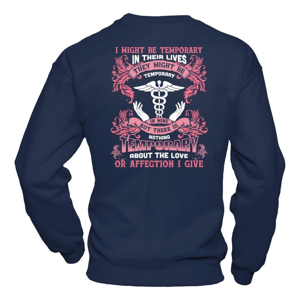 I Might Be Temporary In Their Lives They Might Be Temporary-T-Shirt & Hoodie-Crewneck Sweatshirt-Navy
