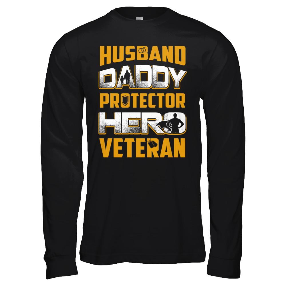 Husband Daddy Protector Hero Veteran-T-Shirt & Hoodie-Long Sleeve T-Shirt-Black