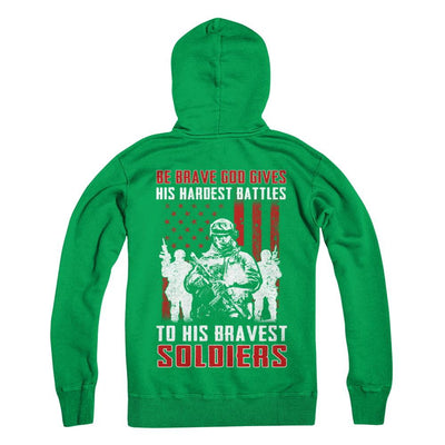 Veteran Be Brave God Gives His Hardest Battles To His Bravest Soldiers-T-Shirt & Hoodie-Pullover Hoodie-Irish Green