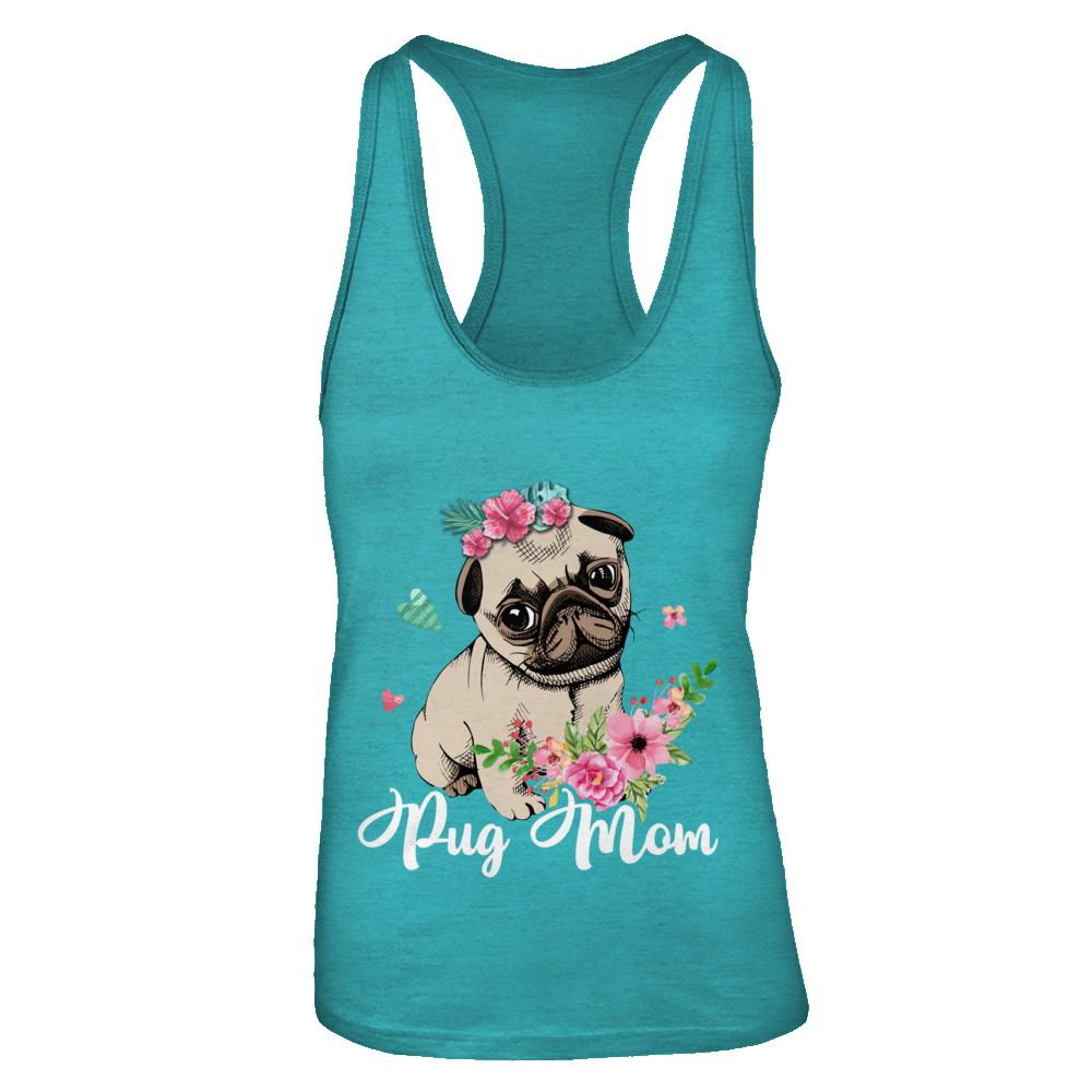 Pug Mom Funny Dog Mom Gift Idea-T-Shirt & Tank Top-Women's Ideal Racerback Tank-Tahiti Blue