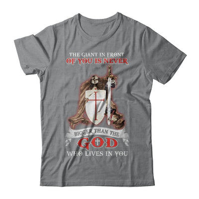 Knight Templar The Giant In Front Never Bigger Than The God-T-Shirt & Hoodie-Classic T-Shirt-Sport Grey