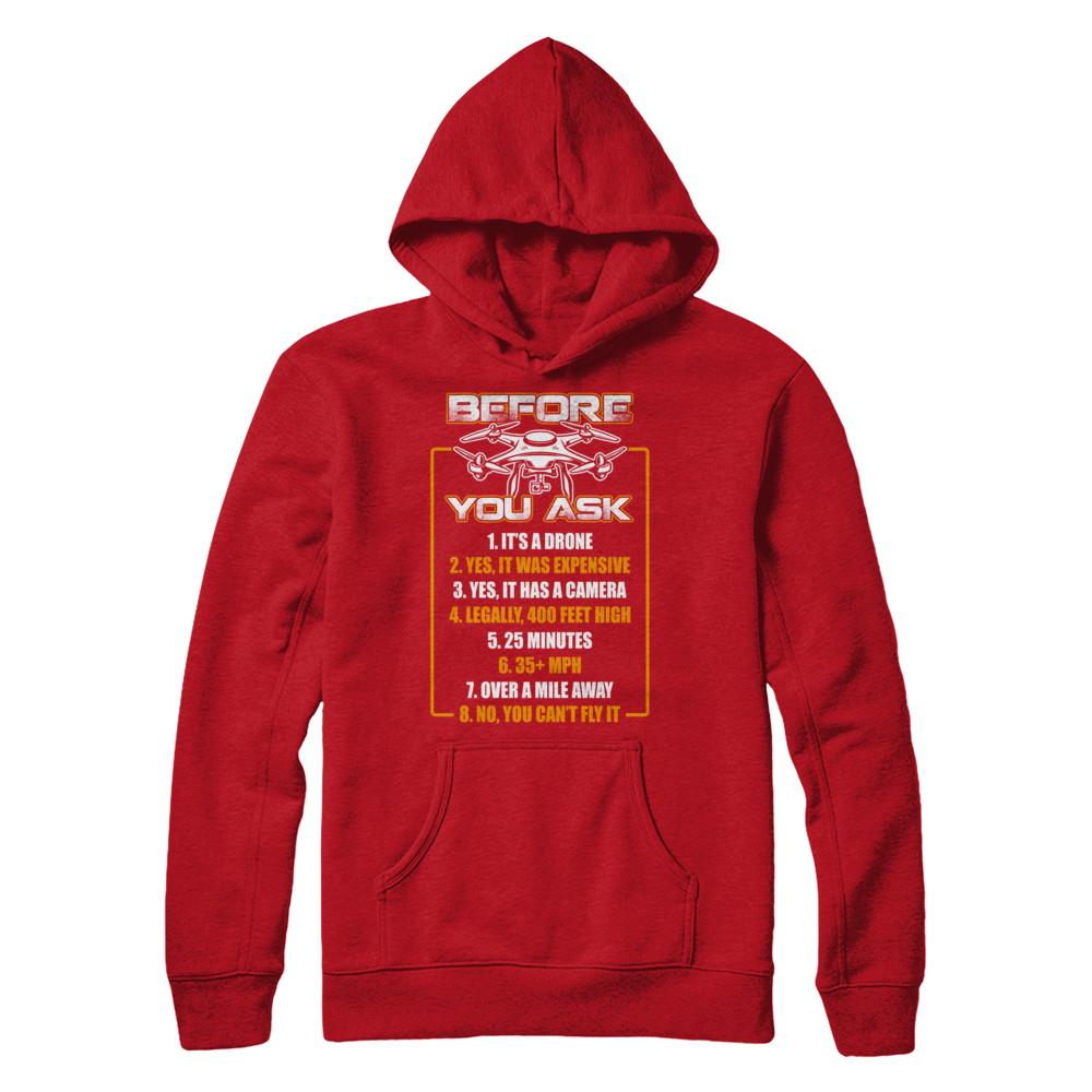 Before You Ask Drone Funny-T-Shirt & Hoodie-Pullover Hoodie-Red