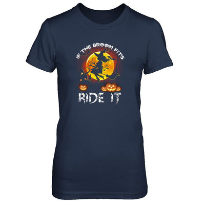 If The Broom Fits Witch Funny Happy Halloween-T-Shirt & Tank Top-Women's T-Shirt-Navy